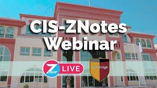 CIS-ZNotes Webinar| ZNotes x CIS