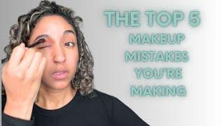 Stop making these 5 makeup mistakes