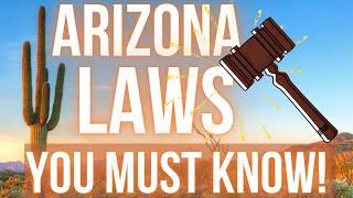 Arizona Laws To KNOW Living in Arizona