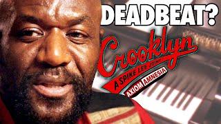 Deadbeat Or Misunderstood Dreamer? | CROOKLYN