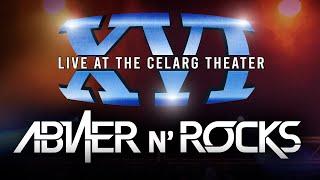 XVI: Live At the Celarg Theater de Abner N' Rocks - concierto completo. NEW 