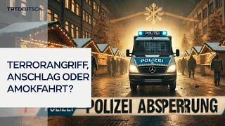 Terrorangriff, Anschlag oder Amokfahrt?