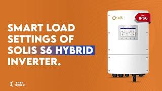 Smart Load Settings of Solis S6 Hybrid Inverter || Solis Smart Load Settings