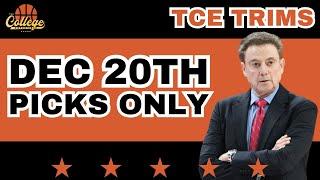 College Basketball PICKS ONLY - Friday, December 20th | TCE Trims