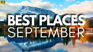 Best Places to Vacation in September 2023 - Travel Guide