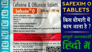 Safexim O Tablets |Cefixime And Ofloxacin Tablets Uses In Hindi |Raghav Medicines