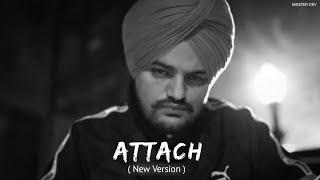 Attach — Sidhu Moose Wala [ New version ] | Master Dev