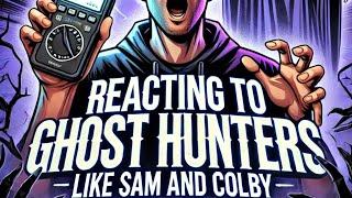 TODAY WE ARE REACTING TO GHOST HUNTERS LIKE SAM AND COLBY LIVE! #samandcolby #twinparanormal &MORE