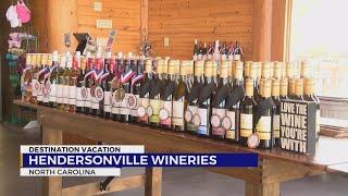 Destination Vacation: Hendersonville, NC a hot spot for wineries