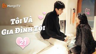 Viet Sub | Tôi Và Gia Đình Tô - Tập 21 | 180 Ngày: Sống Chung Với Mẹ Nổi Loạn | MangoTV