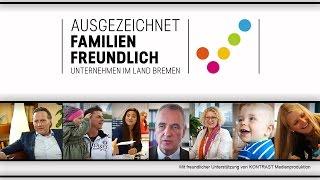 Ausgezeichnet Familienfreundlich - Das Siegel für Bremer Unternehmen