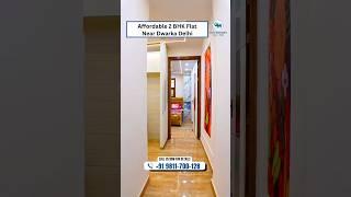 Affordable 2BHK Flat Prime Location In Delhi.........   #shorts #2bhkflatforsale