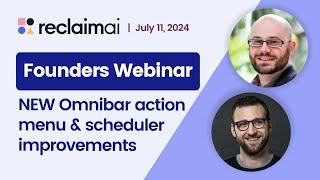 July Founders Webinar: New in-app Omnibar & scheduler improvements demo  | Reclaim.ai