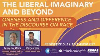 Lawrence Blum and Derik Smith: Oneness and Difference in the Discourse on Race