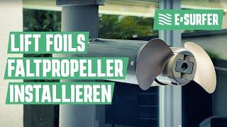 Lift Foils eFoil Folding Propeller Installation