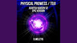 Physical Prowess / Toji (From 'Jujutsu Kaisen S2')