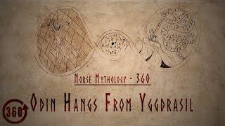 Norse Mythology | Episode 6 - Odin hangs From Yggdrasil - VR