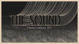 Official Promo | THE SOUND | Extreme Conference 2022