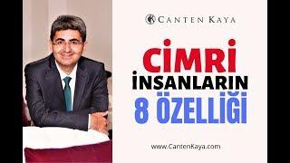 CİMRİ İNSANLARIN EN BELİRGİN 8 ÖZELLİĞİ | Canten Kaya