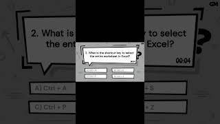 What is the shortcut key to select the entire worksheet in Excel? | Great Mind Official