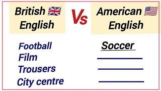 British  English Vs American  English challenge  improve your English vocabulary.