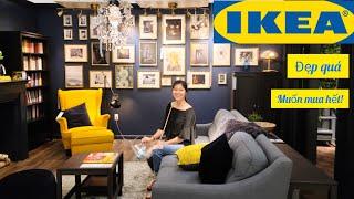 IKEA - Đồ nội thất tuyệt đẹp vào đây món gì cũng muốn mua