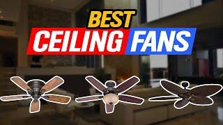 Top 5 Ceiling Fans in 2025