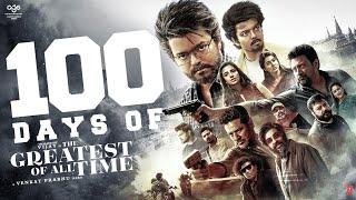 100 Days of The Greatest of All Time | Thalapathy Vijay | Venkat Prabhu | AGS Entertainment