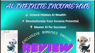 AI Infinite Income Hub Review