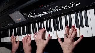 Դու հեռացար~Ս.Պասկևիչյան/piano~Vard Grig & Levon Hoveyan