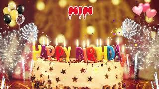 MIM Birthday Song – Happy Birthday Mim