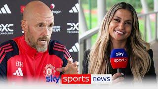 Melissa Reddy explains Erik ten Hag's first press conference of the Premier League season