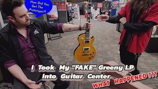 Taking a FAKE Les Paul into GUITAR CENTER - What's Their Reaction?