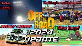 OFF THE ROAD 2024 UPDATE INFO! | Confirmed features, Sneak Peeks and  My Speculations