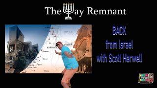 Back from Israel with Scott Harwell