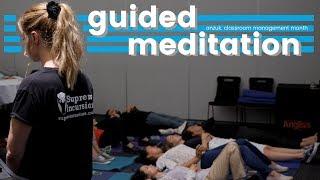 Guided Meditation - Classroom Management Month - anzuk