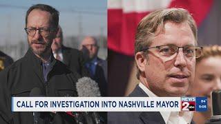 Ogles pushes for investigation into Nashville mayor