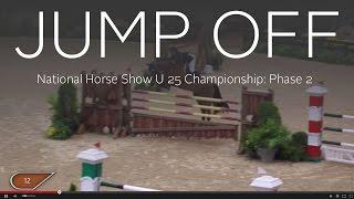 Jump Off: National Horse Show U 25 Championship Second Competition