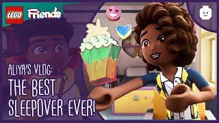 The Best Sleepover Ever!  | Aliya's Vlog | LEGO Friends: The Next Chapter