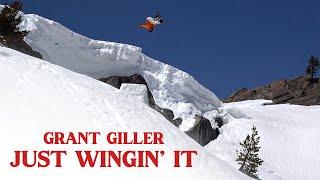 JUST WINGIN' IT featuring Grant Giller
