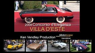 2008 Concorso d'Eleganza Ken Vendley Production / Motorscape International