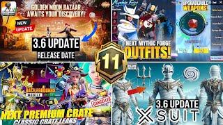 A11 Royal Pass || 3.6 Update | Next Mythic Forge Bgmi | Next Premium And Classic Crate | X-suit 3.6