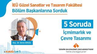 5 Soruda İçmimarlık ve Çevre Tasarımı