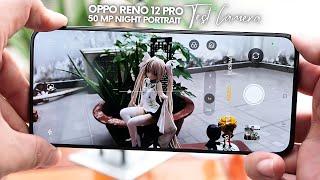 Oppo Reno 12 Pro test Camera full Features