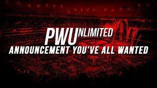 The PWUnlimited Announcement You've All Wanted