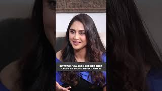 Krystle D'Souza on her bond with Nia Sharma!