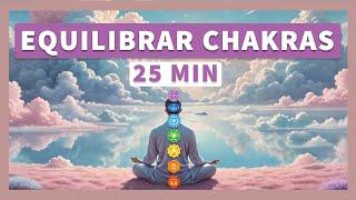 Meditación Guiada para EQUILIBRAR los CHAKRAS  ️