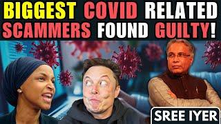 Biggest COVID related scammers found guilty! Happened in Ilhan Omar's District - What was the scam?