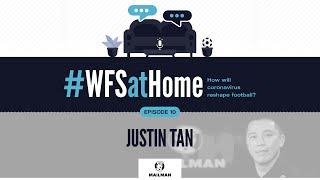 #WFSatHome - Mailman Group's Justin Tan sees "opportunity for clubs to expand far beyond football”