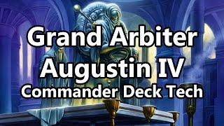 Grand Arbiter Augustin IV Commander/EDH Deck Tech MTG